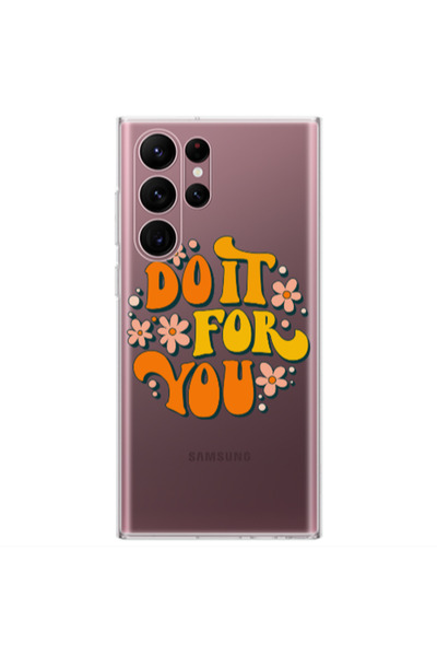 Other Samsung S22 Ultra Do it For You Transparent Silicone TPU Θήκη