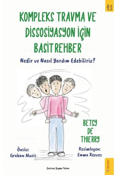 Sola Kidz Kompleks Travma ve Dissosiyasyon için Basit Rehber