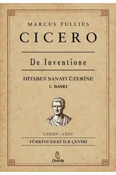 Otantik Kitap De İnventione - Hitabet Sanatı - Cicero