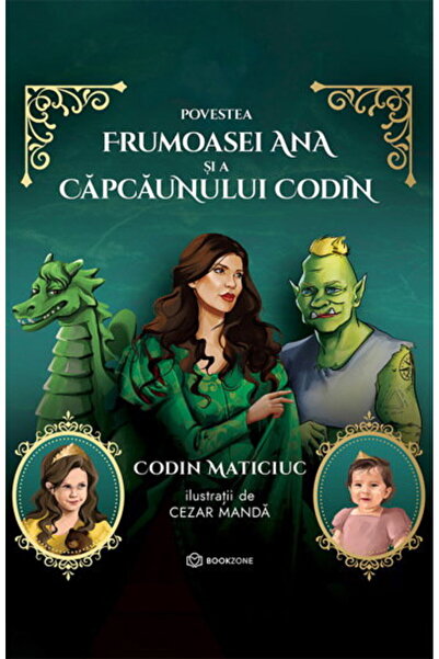 Editura Bookzone Povestea frumoasei Ana si a capcaunului Codin