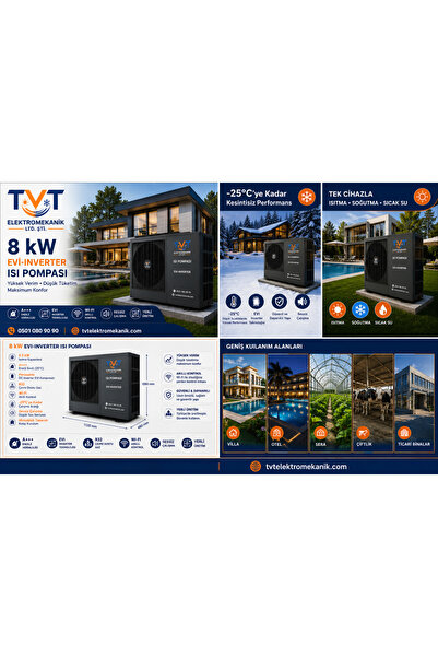 TVT Elektromakanik 8 kW Monoblok EVI Inverter Isı Pompası A+++ Wi-Fi Kontrollü