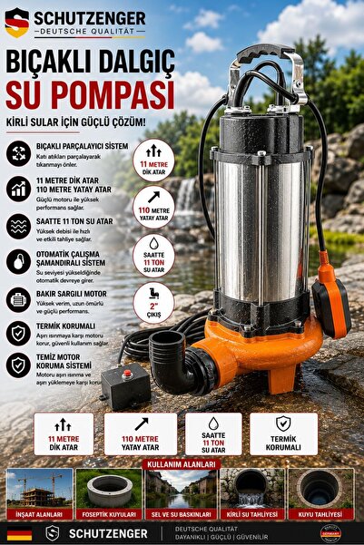 SCHUTZENGER 2100SD DALGIÇ SU POMPASI DRENAJ LOGAR ATIK SU MOTORU BIÇAKLI SİST...