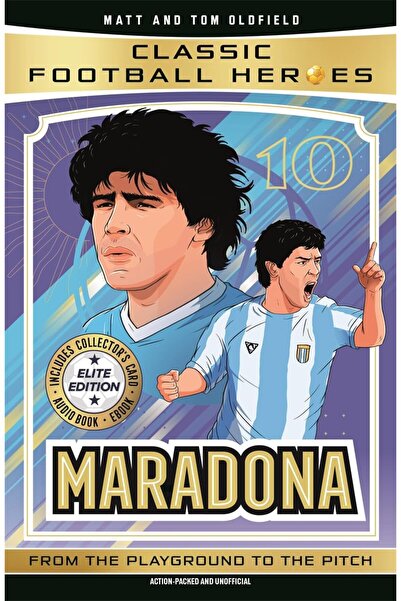 Dino Books Classic Football Heroes: Maradona (Elite Edition)