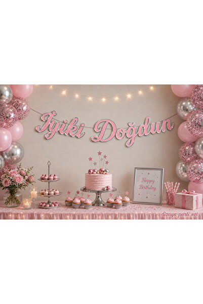 Dizayn Parti Evi İyi ki Doğdun Yazısı Gold Gümüş Varaklı Pembe Mavi Beyaz Siy...