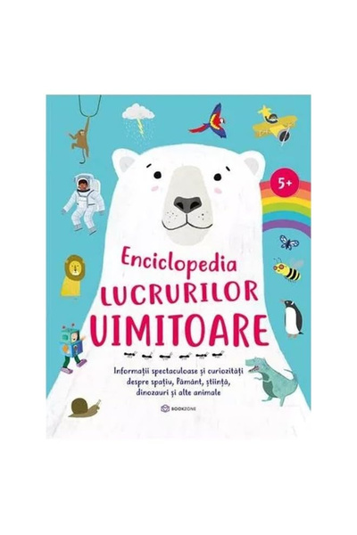 Editura Bookzone Enciclopedia a lucrurilor uimitoare, - Editura Bookzone