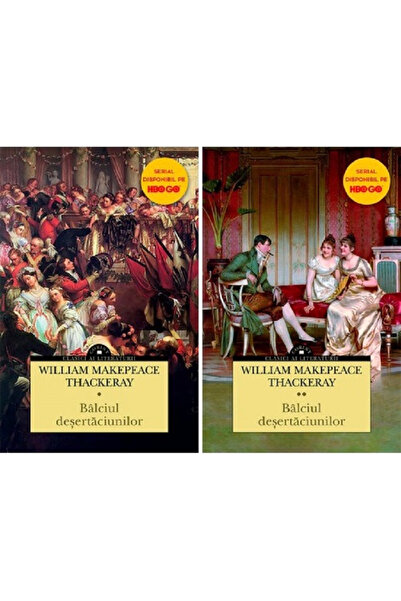 Editura Corint The Fair of Vanities (2 Volumes), William Makepeace Thackeray ...