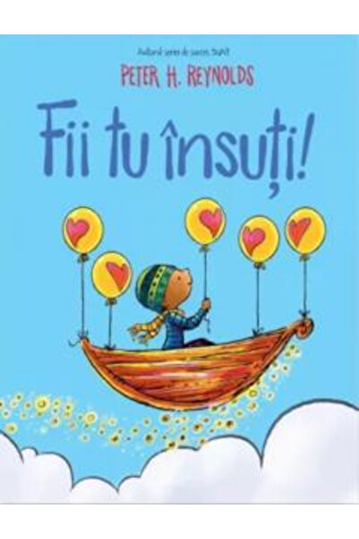 Editura DPH Be Yourself , Peter H. Reynolds - DPH Publishing House