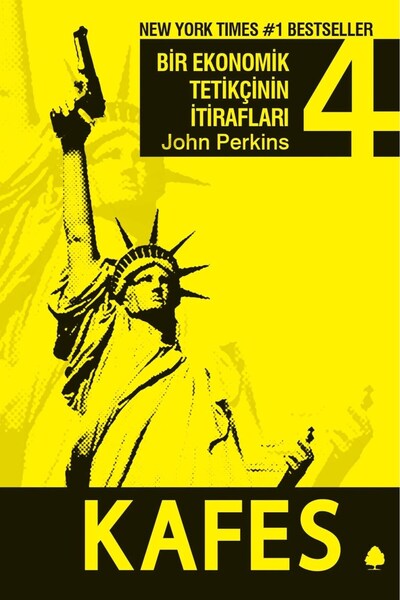 April Yayıncılık Bir Ekonomik Tetikçinin İtirafları 4: Kafes