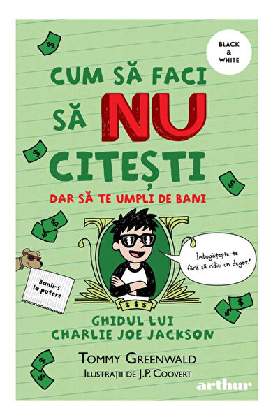 Editura Art How to Do 4: How to Not Read but Get Rich, Tommy Greenwald - Art ...