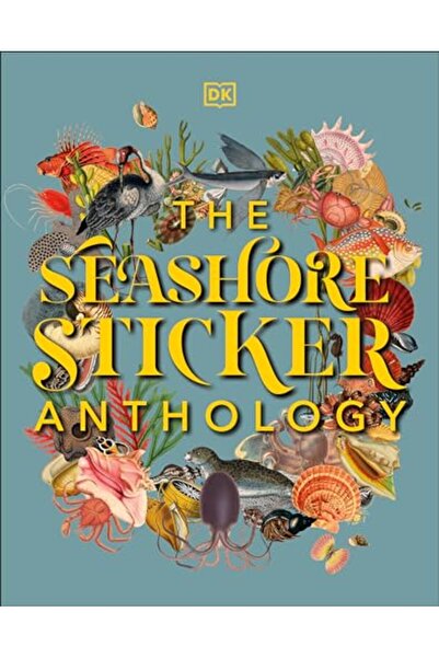 Penguin Random House The Seashore Sticker Anthology: With More Than 1,000 Vin...