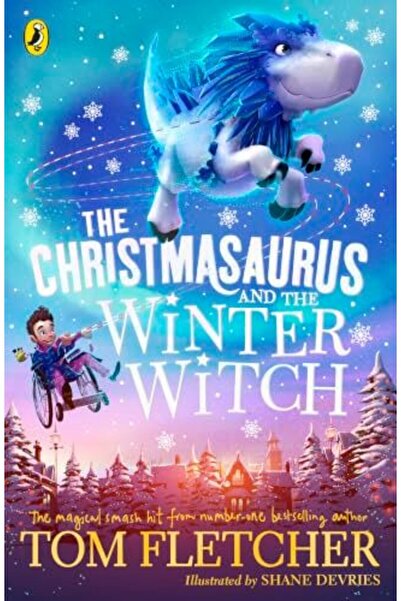 Penguin Random House The Christmasaurus and the Winter Witch