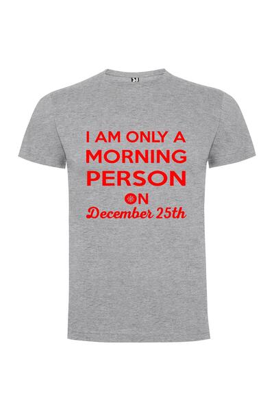 iLovePrints December's Sole Morning Person Tshirt