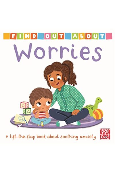 Hachette Find Out About Worries A Lifttheflap Board Book