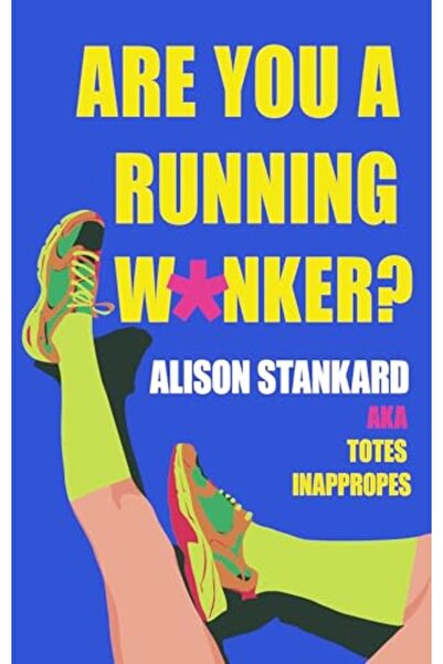 Harper Collins Are You A Running W*Nker?