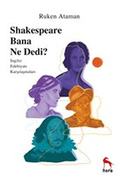 Nora Kitap Shakespeare Bana Ne Dedi?