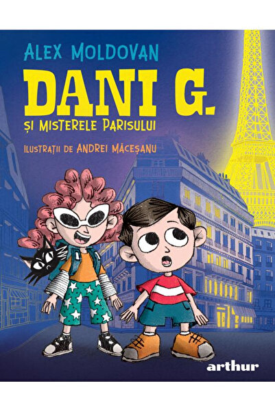 Editura Art Dani G. and The Mysteries of Paris, Alex Moldovan - Art Publishin...