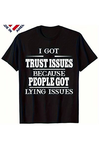 BASEPULSE تي شيرت مضحك بطبعة "I Trust Issues Because People Got Lying Issues"...