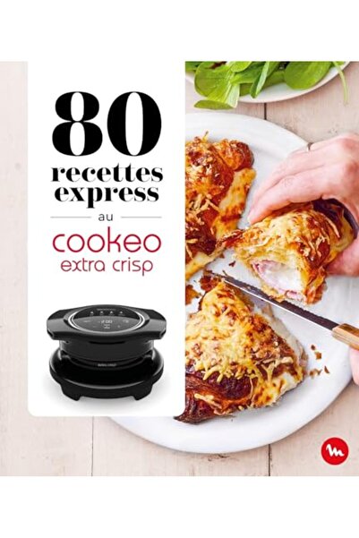 Harper Collins 80 Recettes Express Au Cookeo Extra Crisp