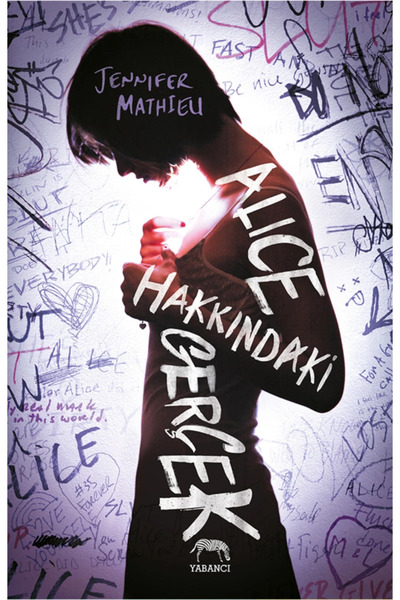 Yabancı Yayınları ALİCE HAKKINDAKİ GERÇEK