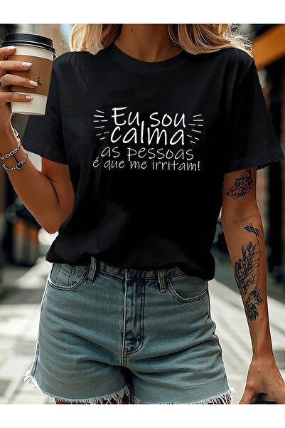 17 seramik تي شيرت نسائي بعبارة برتغالية مضحكة - "Eu Sou Calma, Pessoas É Que...