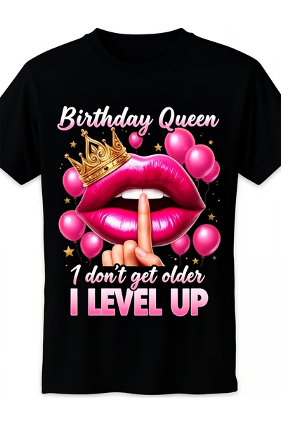 1001 Line تي شيرت رجالي بتصميم "Birthday Queen Don't Get Older I Level Up Gla...