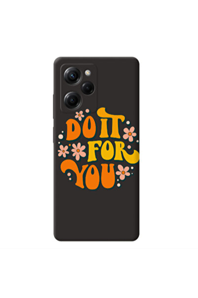 Other Xiaomi Poco X5 Pro Do it For You Black Colored Silicone TPU Θήκη