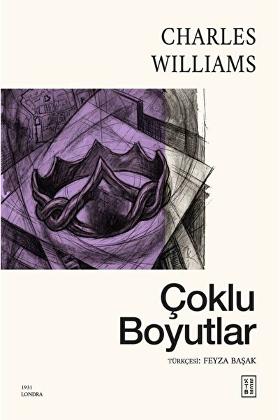 Ketebe Çoklu Boyutlar Charles Williams