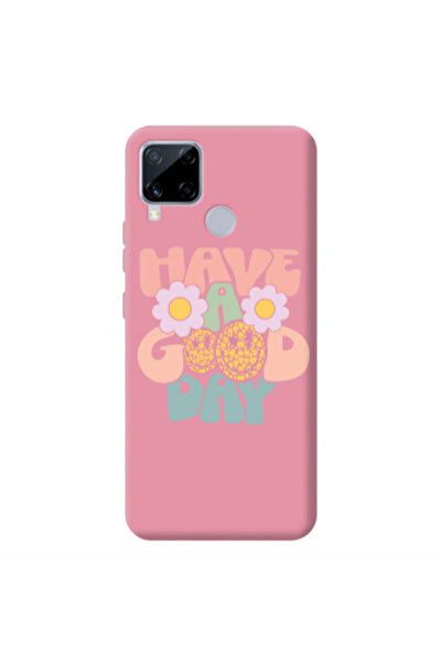 Other Realme C25 Have A Good day Pink Colored Silicone TPU Θήκη