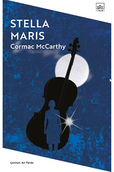 İthaki Yayınları Stella Maris / Cormac McCarthy / / 9786052657539