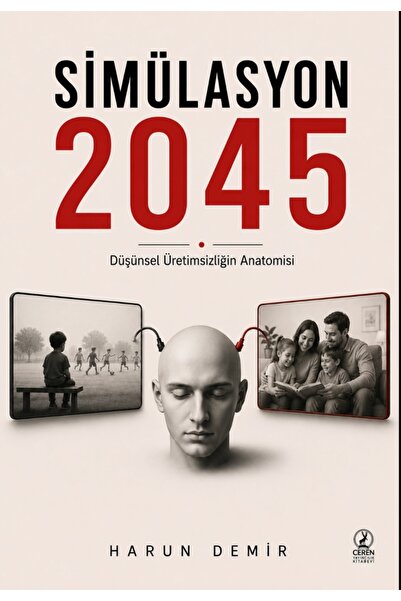 Ceren Yayıncılık Harun DEMİR SİMÜLAYON2045