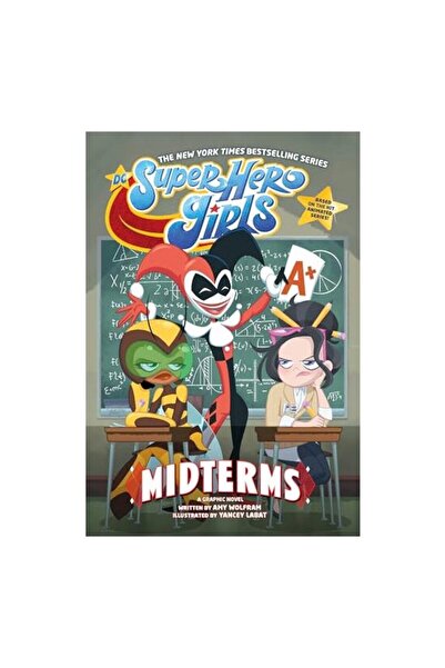 DC COMICS DC Super Hero Girls, Amy Wolfram, Yancey Labat