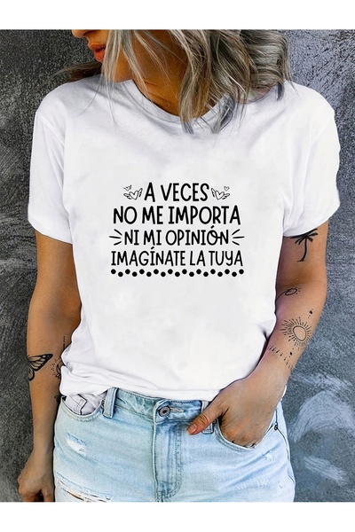 799 Women's Phrase T-Shirt " Veces No Me Importa Ni Opinión" (I Don't Even Ca...