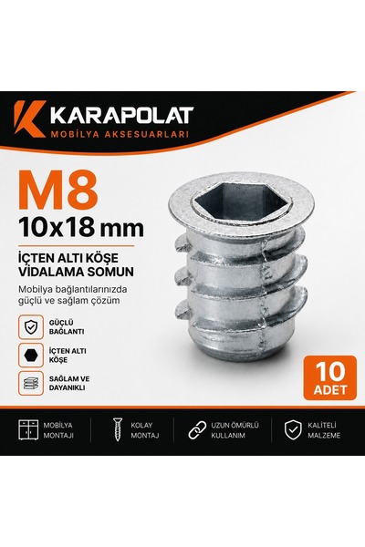 KARAPOLAT M8 10x18 mm İçten Alyan Altı Köşe Vidalama Somunu – Metal Dişli Ins...