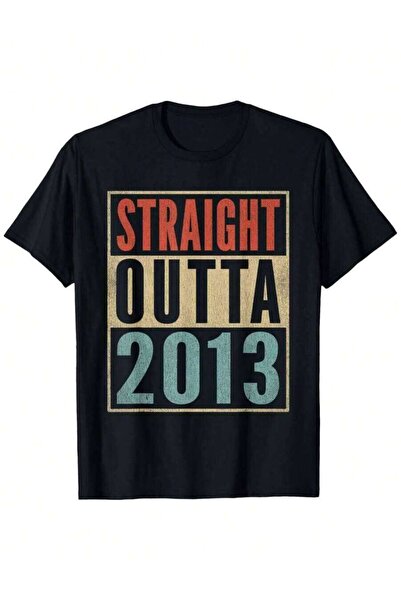LİNA06 تي شيرت Straight Outta Funny Birthday للأشخاص الذين ولدوا في عام 2013 ...