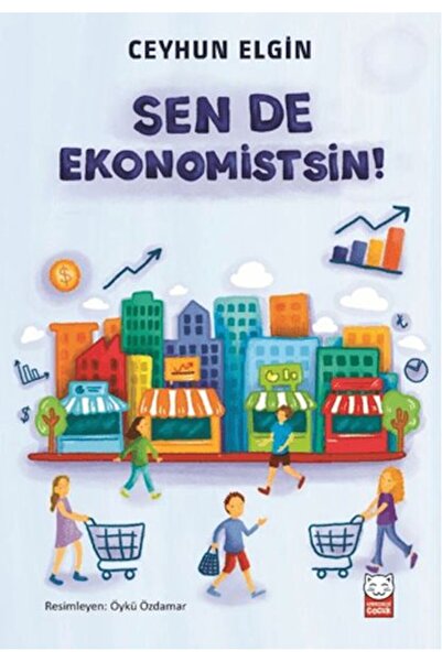 Kırmızı Kedi Çocuk You Are an Economist.