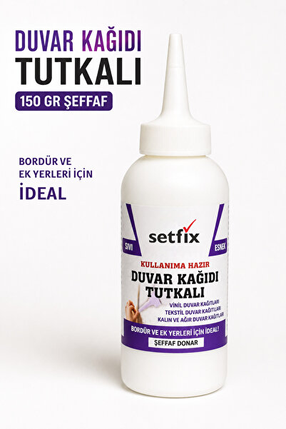 Setfix Hazır Ovalit Sıvı Duvar Kağıdı Tutkalı, 150gr / Şeffaf Donan, Gaga Uçl...