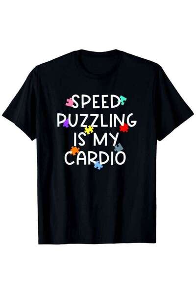 9JY Speed Puzzling Is My Cardio Funny Puzzle Lover Workout Joke T-Shirt, Unis...
