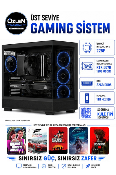 ÖZLEN XL47 ULTRA 5 225F RTX 5070 12GB 32GB DDR5 RAM 1TB M.2 SSD Üst Seviye Oy...