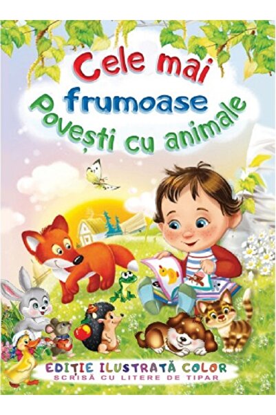 Regis Cele mai frumoase povesti cu animale - F. Sahling, G. Mauser-Lichtl