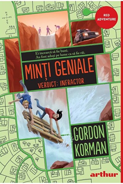 Grupul Editorial Art Minti geniale Vol.2 Verdict: Infractor - Gordon Korman