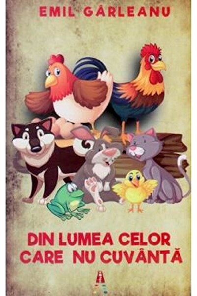 Astro Din lumea celor care nu cuvanta - Emil Garleanu