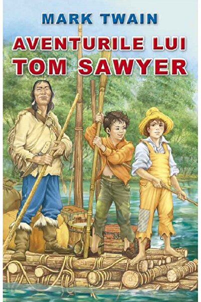 Steaua Nordului Aventurile lui Tom Sawyer - Mark Twain