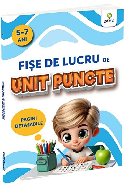 Gama Fise de lucru de unit puncte 5-7 ani