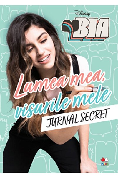 Litera Disney: Bia. Lumea mea, visurile mele. Jurnal secret