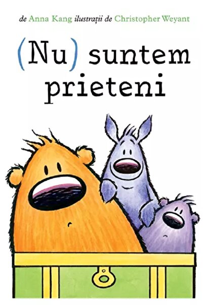 Grupul Editorial Art (Nu) suntem prieteni - Anna Kang