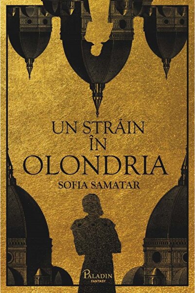 Paladin Un strain in Olondria - Sofia Samatar