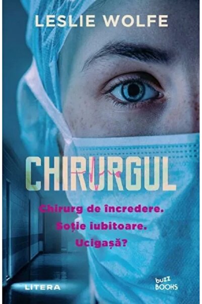 Litera Chirurgul - Leslie Wolfe