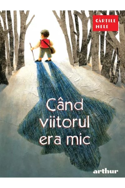 Grupul Editorial Art Cand viitorul era mic