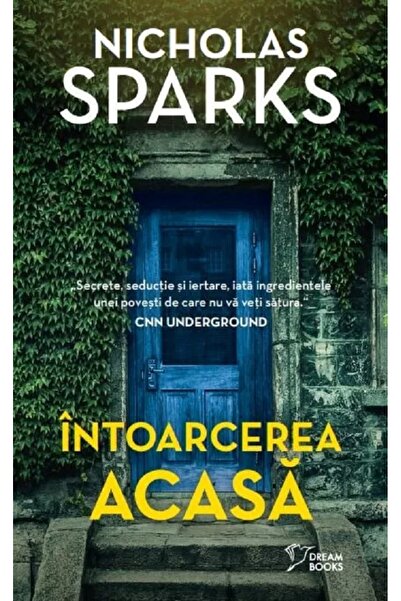 Litera Intoarcerea acasa - Nicholas Sparks