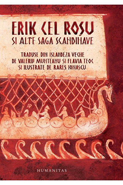 Humanitas Erik cel Rosu si alte saga scandinave